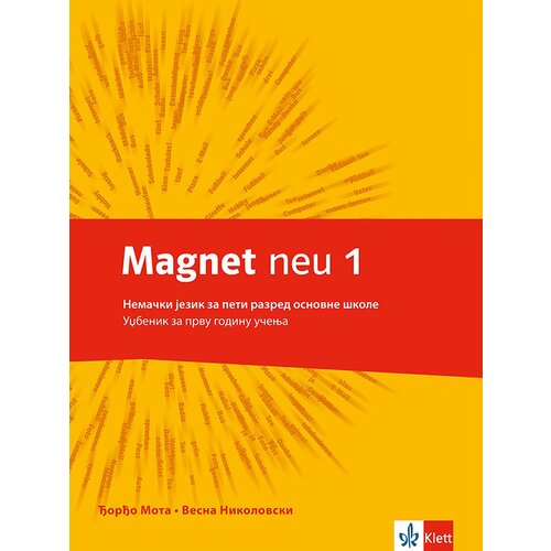 Klett Nemački jezik 5, Magnet neu 1, udžbenik za peti razred + CD - Autori: &amp;ETH;orđo Mota i Vesna Nikolovski Slike