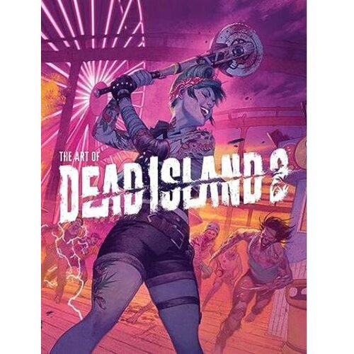  The Art of Dead Island 2 - Alex Calvin Slike