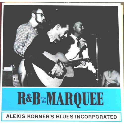  KORNER ALEXIS - R & B FROM THE MARQUEE Cene