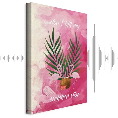  Slika - Don\'t Kill My Summer Vibe (1 Part) Vertical 60x90 Akustična Cijene