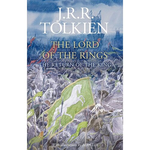 Harper Collins Publishers Ltd J. R. R. Tolkien - The Return Of The King (Illustrated Edition) Cene