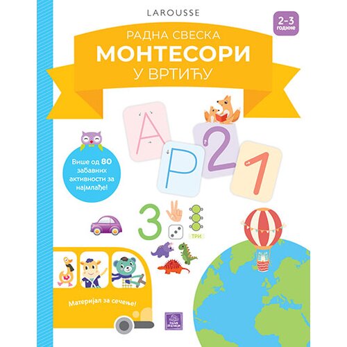 Publik Praktikum Lusil Azijak
 - Larousse Montesori radna sveska - Montesori u vrtiću 2-3 Slike