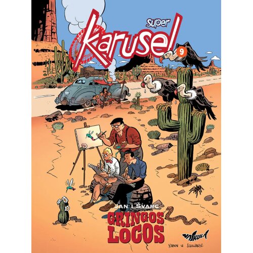 Najkula Jan, &amp;Scaron;varc - Super Karusel 9: Gringos Locos Slike