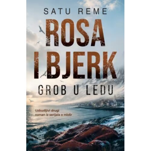 Laguna Satu Reme - Rosa i Bjerk: Grob u ledu Slike