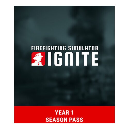 Steam Firefighting Simulator: Ignite - Year 1 Season Pass (DLC) Key (PC) GLOBAL Cene