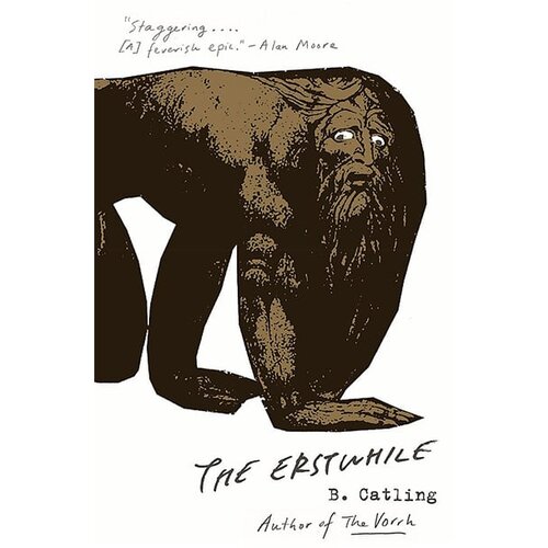 Hodder Brian Catling - The Erstwhile Cene