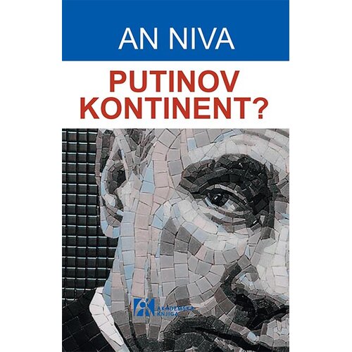 Akademska Knjiga Putinov kontinent? Slike