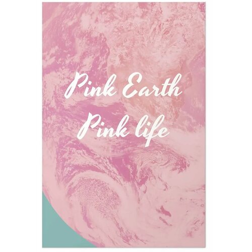  Plakat - Pink Earth Pink Life 29.7x42 Bez okvira Slike