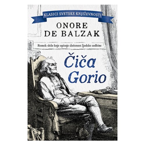 Laguna Onore de Balzak
 - Čiča Gorio Cene