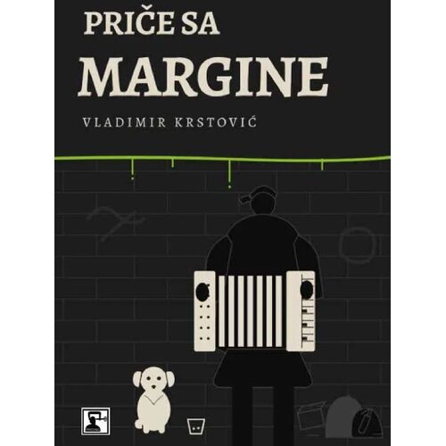 Dru&amp;scaron;tvo za afirmaciju kulture Presing Vladimir Krstović - Priče sa margine Slike