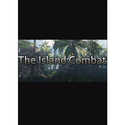 Steam The Island Combat (PC) Key GLOBAL Cene