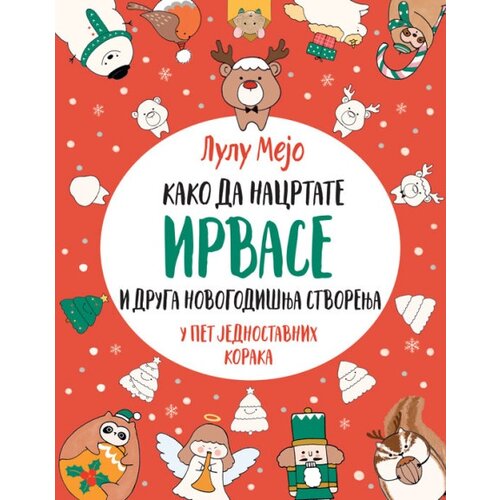 Vulkan Lulu Mejo Kako da nacrtate irvasa i druga novogodi&amp;scaron;nja stvorenja ( 26312 ) Slike