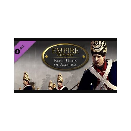 Steam Empire: Total War - Elite Units of America (DLC) (PC) Key GLOBAL Cene