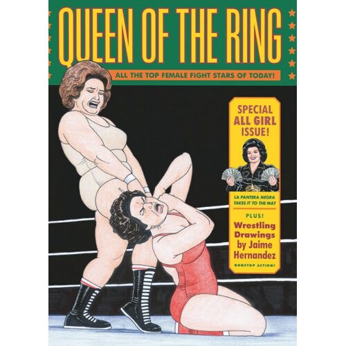 Diamond Comic Distributors Jaime Hern&aacute;ndez - Queen of the Ring: Wrestling Drawings by Jaime Hernadez Cene