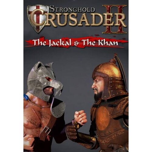 Steam Stronghold Crusader II: The Jackal and The Khan (DLC) Key GLOBAL Cene