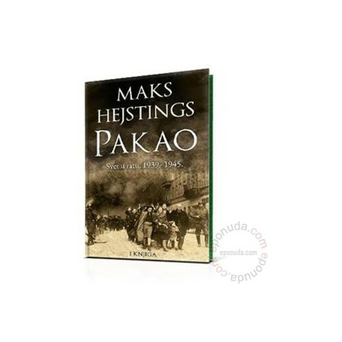 Laguna Pakao I : Svet u ratu 1939–1945., Maks Hejstings knjiga Slike