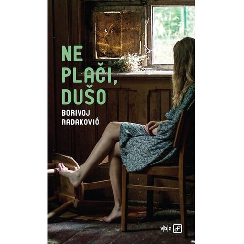 V.B.Z. Ne plači, du&amp;scaron;o, Radaković, Borivoj TVRDI UVEZ Slike