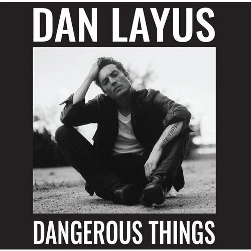 Dan Layus - Dangerous Things (LP)