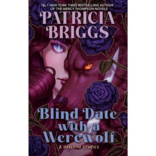 Hachette Patricia Briggs - Blind Date with a Werewolf Slike