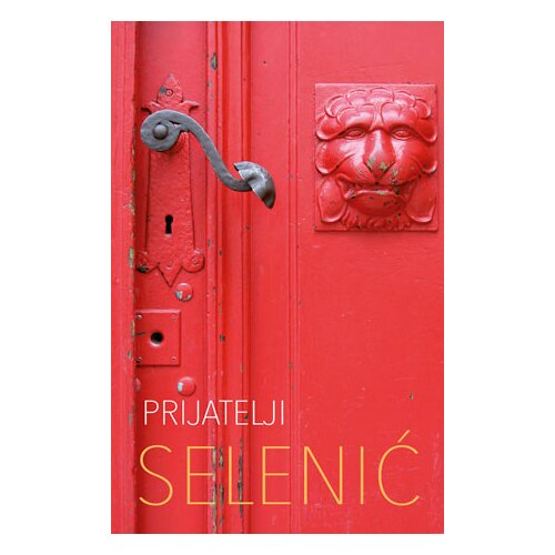 Laguna Slobodan Selenić - Prijatelji Cene