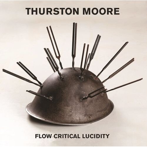  MOORE, THURSTON - FLOW CRITICAL LUCIDIDITY Cene