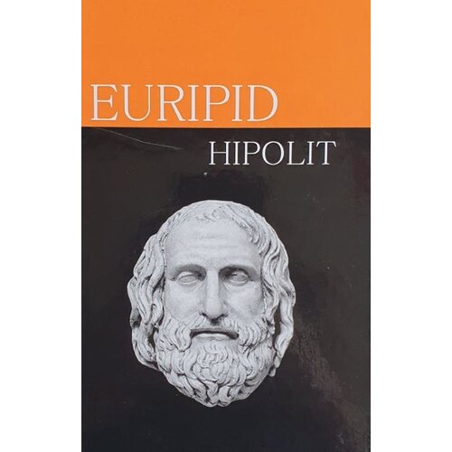 Akia Mali Princ Euripid - Hipolit Cene