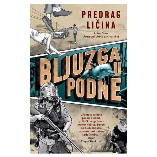 Laguna Predrag Ličina - Bljuzga u podne Slike