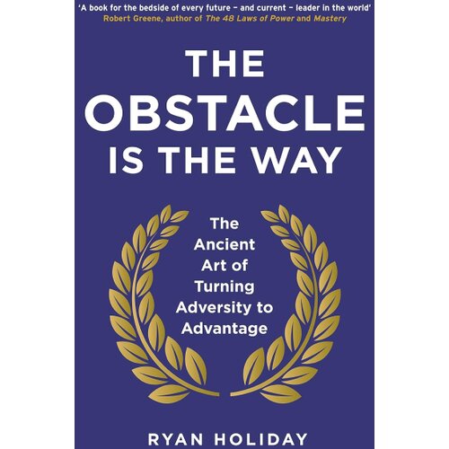 Hachette UK Ryan Holiday - The Obstacle is the Way Cene