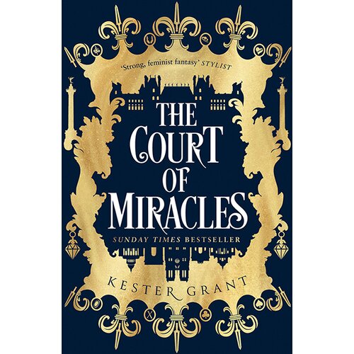 Harper Collins Publishers Ltd Kester Grant - The Court of Miracles Cene