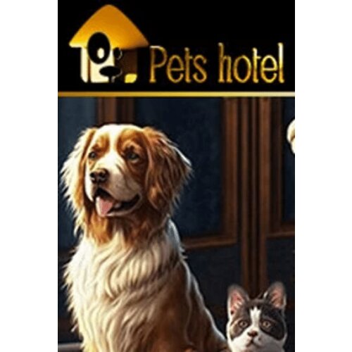 Steam Pets Hotel (PC) Key GLOBAL Cene