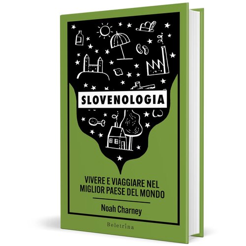 Beletrina Slovenologia (italijanski jezik) - Noah Charney Cene