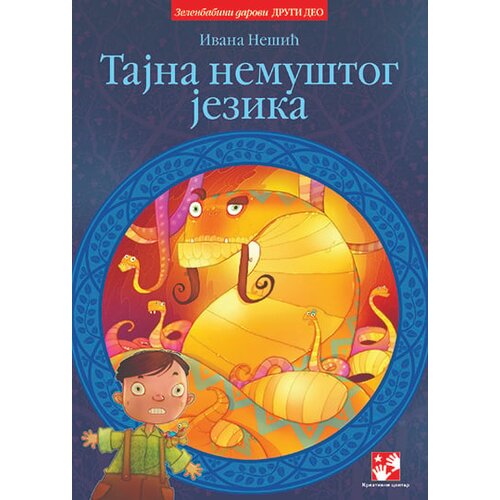 Kreativni Centar Ivana Ne&scaron;ić - Tajna nemu&scaron;tog jezika-nova edicija Cene