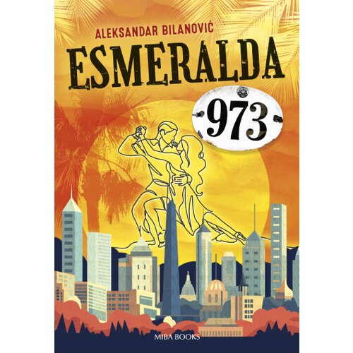 Miba Books Aleksandar Bilanović - Esmeralda 973 Cene
