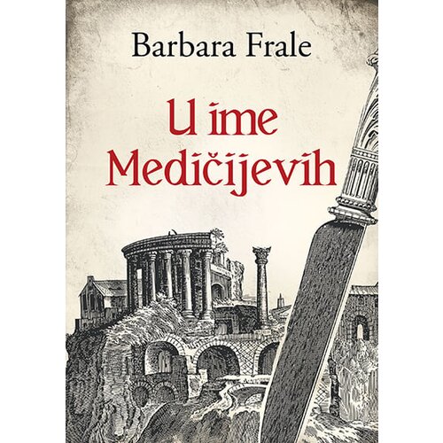 Kamelia Barbara Frale - U ime Medičijevih Slike