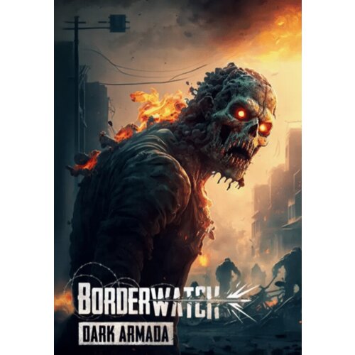 Steam Borderwatch: Dark Armada (PC) Key GLOBAL Cene