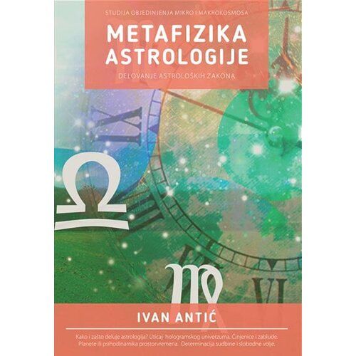 Aruna Ivan Antić - Metafizika astrologije Slike