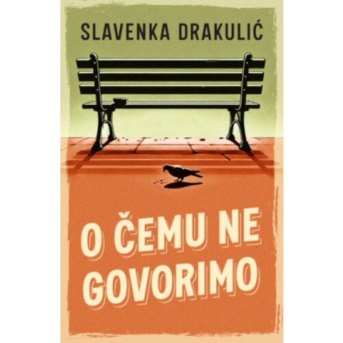 Laguna O čemu ne govorimo - Slavenka Drakulić ( 14928 ) Slike