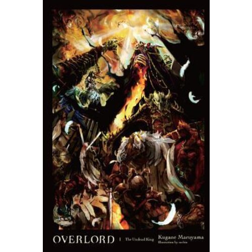 Hachette Kugane Maruyama - Overlord, Vol. 1: The Undead King Cene
