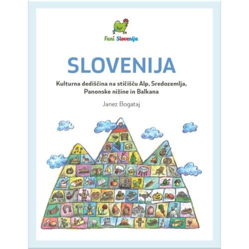 Založba Hart Slovenija – Kulturna dediščina na stičišču Alp, Sredozemlja, Panonske nižine in Balkana - Janez Bogataj Cene
