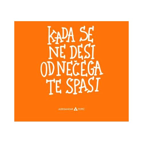 Aca Top Cat Nalepnica Kada se ne desi, 7.5x5.5cm, Narandžasta Cene