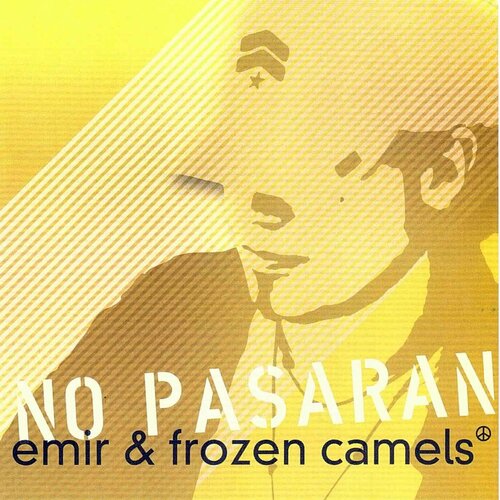 POSNETI MEDIJI EMIR & FROZEN CAMELS - NO PASARAN, (21011468) Cene