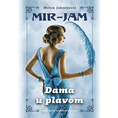 Miba Books Milica Jakovljević Mir-Jam - Dama u plavom Slike