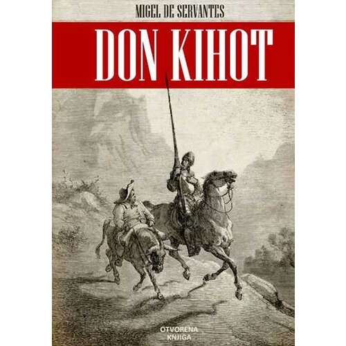 Otvorena knjiga Migel De Servantes - Don Kihot Slike