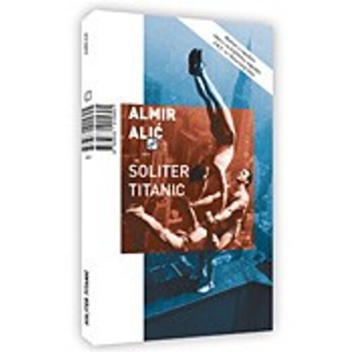  Soliter Titanic - Alić, Almir Slike