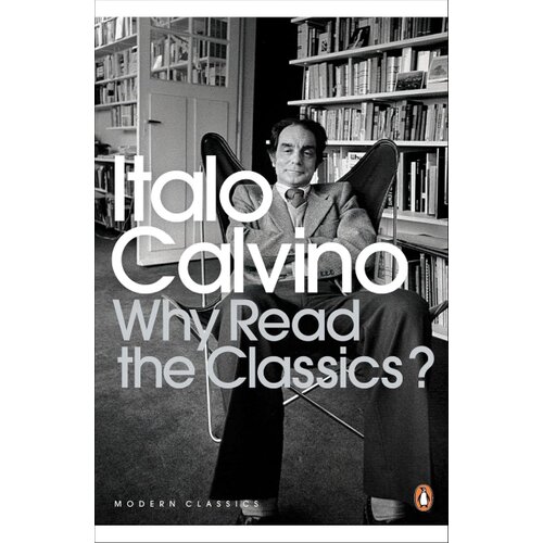 The Book Service Limited Italo Calvino - Why Read the Classics? Slike