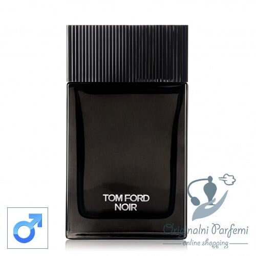 Tom Ford muški parfem Noir 100ml EDP Cene