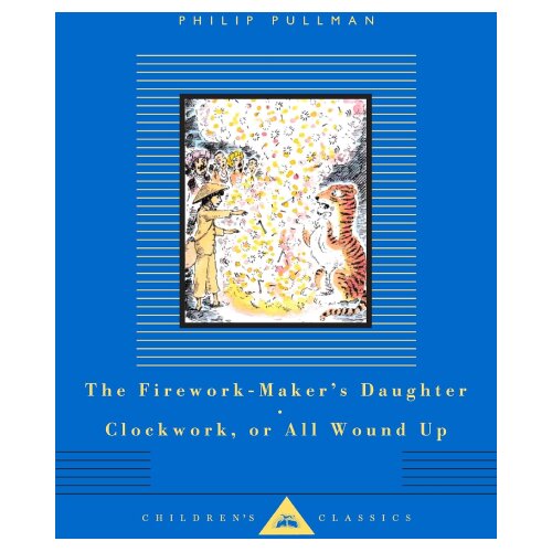 The Book Service Limited Philip Pullman - The Firework-Maker&amp;#039;s Daughter; Clockwork or All Wound Up Slike
