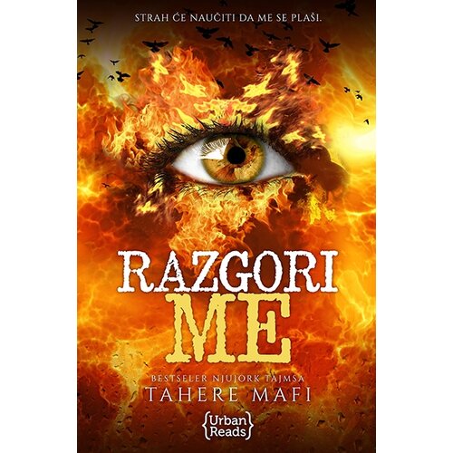 Urban Reads Tahere Mafi - Smrskaj me 3: Razgori me Cene