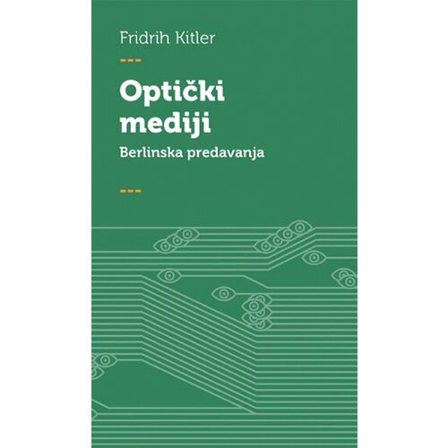 Fakultet za medije i komunikacije - FMK Fridrih Kitler
 - Optički mediji: berlinska predavanja 1999. godine Slike