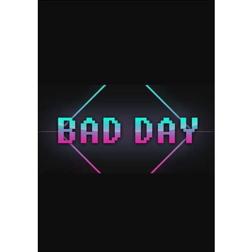 Steam Bad Day (PC) Key GLOBAL Cene